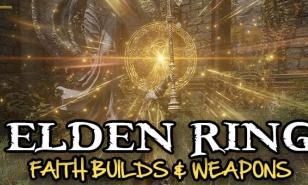 [Top 10] Elden Ring Best Faith Weapons (And How To Get Them)