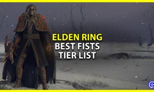 Elden Ring Best Fist Weapons Revealed (All Fist Weapons Ranked Worst To Best)